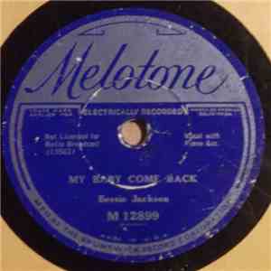 Bessie Jackson - My Baby Come Back / Superstitious Blues