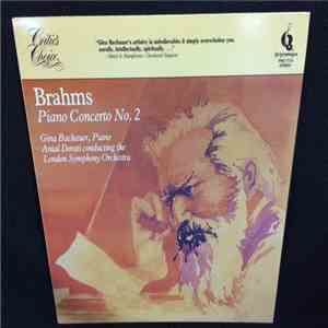 Brahms - Gina Bachauer, Antal Dorati, London Symphony Orchestra - Piano Concerto No. 2