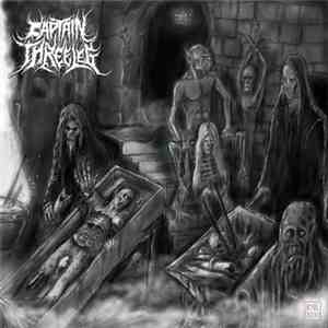Captain Three Leg - Nightly Desecrations