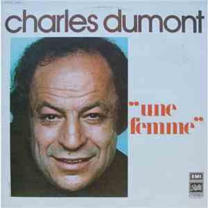 Charles Dumont - Une Femme