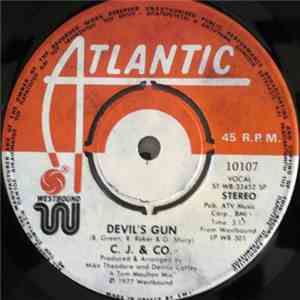 C.J. & Co. - Devil's Gun / Free To Be Me