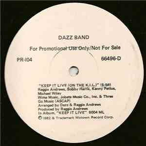 Dazz Band / Ozone - Keep It Live (On The K.I.L.) / Li'l Suzy