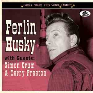 Ferlin Husky - Ferlin Husky With Guests: Simon Crum & Terry Preston