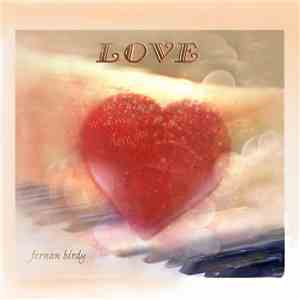 Fernan Birdy - Love (Music For Lovers)