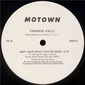 Frankie Valli - Just Look What You've Done