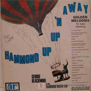 George Blackmore - Hammond Up Up 'N Away