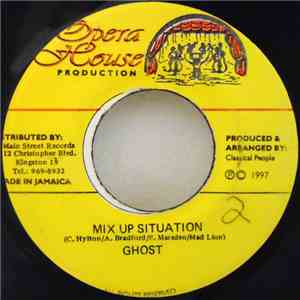 Ghost  - Mix Up Situation