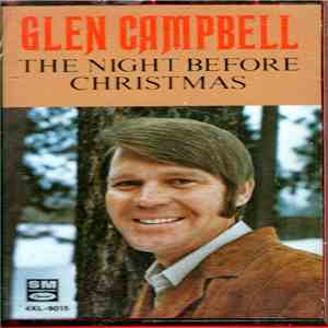 Glen Campbell - The Night Before Christmas