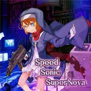 Happy Nostalgia - Speed Sonic SuperNova