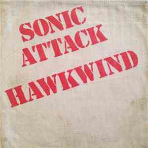Hawkwind - Sonic Attack