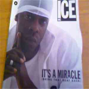 ICE MC - It's A Miracle (Bring That Beat Back)