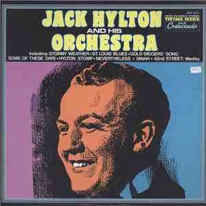 Jack Hylton And His Orchestra - Jack Hylton And His Orchestra