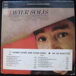 Javier Solís - Interpreta Lara Grever Baena