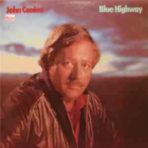 John Conlee - Blue Highway