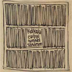 Kid Koala - Carpal Tunnel Syndrome