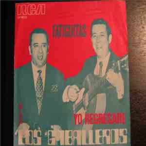 Los Caballeros - Yo Regresare