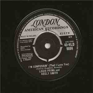 Louis Prima & Keely Smith - I'm Confessin' (That I Love You) / Night And Day