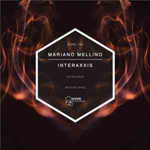 Mariano Mellino, Interaxxis - Ecouter / Woodland