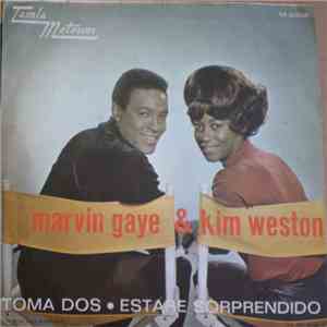 Marvin Gaye & Kim Weston - Toma Dos