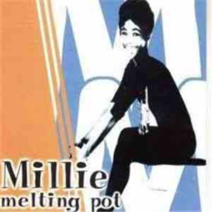 Millie - Melting Pot