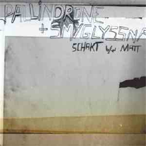 Pallindrone + Smyglyssna - Schakt B/W Matt