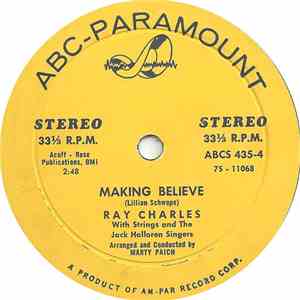 Ray Charles - Making Believe / Dont Tell Me Your Troubles