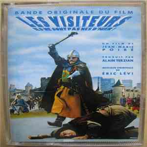 Éric Lévi - Les Visiteurs (Ils Ne Sont Pas Nés D'hier !) - Bande Originale du Film