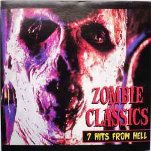 Rob Zombie - Zombie Classics - 7 Hits From Hell