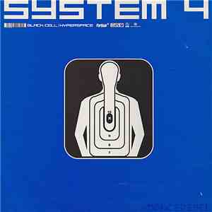 System 4  - Black Cell / Hyperspace