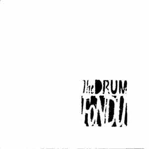 The Drum Fondu - Om Zeep / Soms