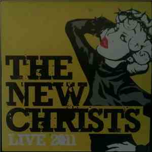 The New Christs - Live 2011