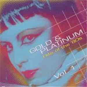 Various - Gold & Platinum - Hits of the 80's Vol. 1