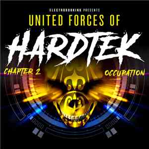 Various - United Forces Of Hardtek Chapter 2: Occupation