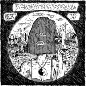 Various - Veritahroja – Suomipunkin Salatut Sävelet 1979-1983