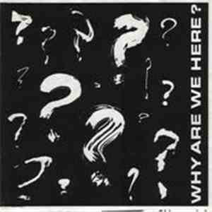 Various - Why Are We Here ?
