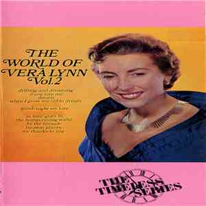 Vera Lynn - The World Of Vera Lynn Vol. 2