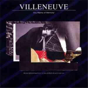 Villeneuve - Dry Marks Of Memory