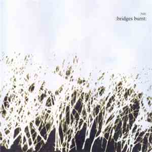 Vomit Orchestra - Bridges Burnt