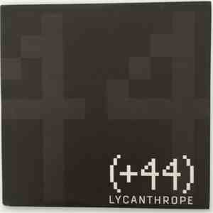 (+44) - Lycanthrope