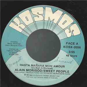 Alain Morisod / Sweet People - Hasta Mañana Mon Amour