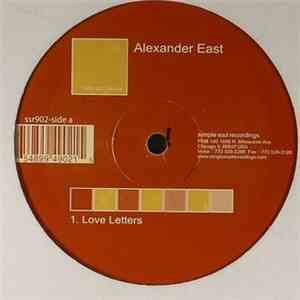 Alexander East - Love Letters / Past Lives