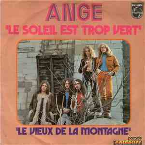Ange  - Le Soleil Est Trop Vert