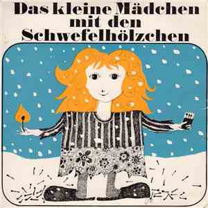 Armin Schibler - Das Kleine Mädchen Mit Den Schwefelhölzchen