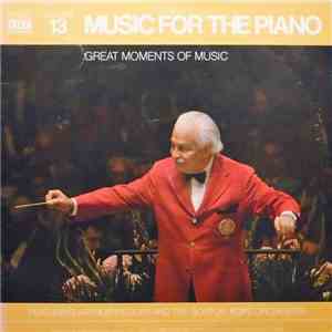 Arthur Fiedler, The Boston Pops Orchestra - Great Moments Of Music: Volume 13: Music For The Piano