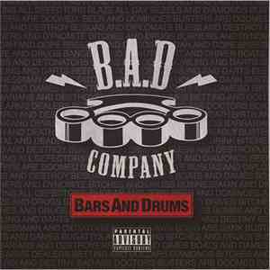 B.A.D. Company - Bars And Drums