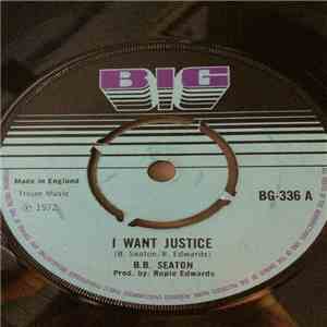 B.B. Seaton / Rupie Edwards All Stars - I Want Justice / Justice (Version)