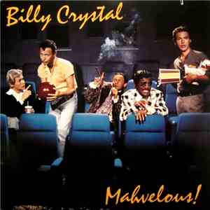 Billy Crystal - Mahvelous!