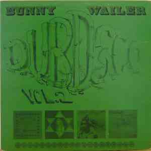 Bunny Wailer - Dubd'sco Vol. 2