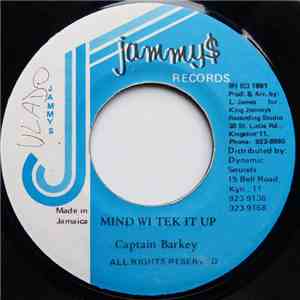Captain Barkey - Mind Wi Tek It Up