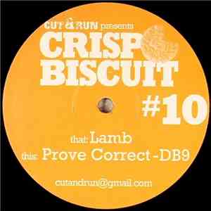 Cut & Run & Prove Correct - Lamb / DB9